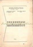 Cumpara ieftin Preocupari Matematice - Societatea De Stiinte Matematice Din R.S.R - Iasi