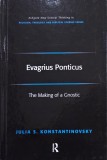 Carti Evagrius Ponticus The Making of a Gnostic Julia S Konstantinovsky - Carte straina in engleza, noua sau anticariat, stare buna sau foarte buna