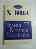 Cumpara ieftin NEAMUL ROMANESC IN BASARABIA - N. IORGA