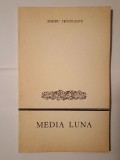Barbu Cioculescu (dedicație/ autograf) - Media luna (1970)