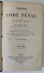 THEORIE DU CODE PENAL par M. CHAUVEAU ADOLPHE et M. FAUSTIN HELIE , TOME SIXIEME , 1863 foto