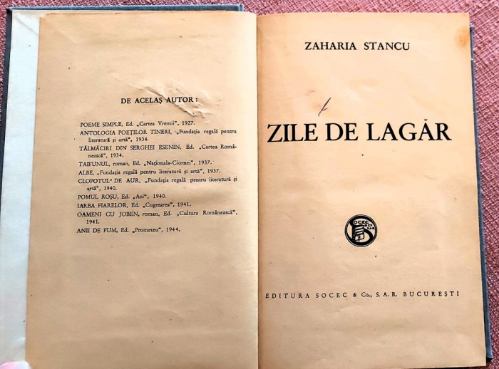 Zile de lagar. Editura Socec, 1945 - Zaharia Stancu