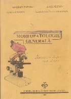 Morfopatologie generala
