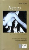 Cumpara ieftin Nexus - 2006 - Henry Miller (Z188)