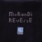 CD Pop: MoRanDi - Reverse ( 2005, stare foarte buna )