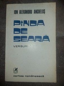 Pinda de seara- Ion Alexandru Anghelus foto