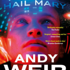 Project Hail Mary - Andy Weir