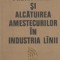 Proiectarea si alcatuirea amestecurilor in industria linii