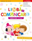 Limbă și comunicare | Grupa mică - Paperback - Adriana-Luminița Mușat, Amalia Epuran, Cristina Banică, Luana-Corina Mircea - Litera