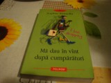 Sophie Kinsella - Ma dau in vant dupa cumparaturi - 2004