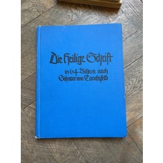Sp&ouml;rri, Samuel Die Heilige schrift in 64 farbigen Bildern nach Schnorr von Carolsfeld. Ein Bilderbuch f&uuml;r die Jugend. Mit Texten von Samuel Sp&ouml;rri.