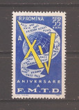 Rom&acirc;nia 1960 - LP 509, A XV-a aniversare a Fed. Mondiale a Tin. Democrat, MNH, Nestampilat