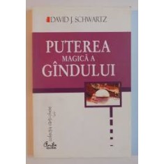 PUTEREA MAGICA A GANDULUI- DAVID.J.SCHWARTZ