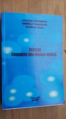 Teste de chirurgie oro-maxilo-faciala- V.Trandafir, D.Trandafir foto