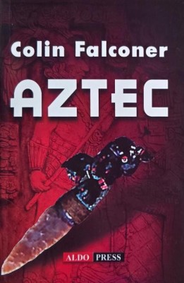 Aztec - Colin Falconer foto