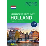 PONS Megsz&oacute;lalni 1 h&oacute;nap alatt HOLLAND - A leggyorsabb nyelvtanfolyam - Martine Reijnders