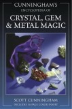 Cunningham&#039;s Encyclopedia of Crystal, Gem &amp; Metal Magic Cunningham&#039;s Encyclopedia of Crystal, Gem &amp; Metal Magic