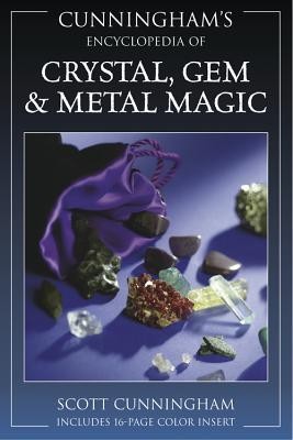 Cunningham&amp;#039;s Encyclopedia of Crystal, Gem &amp;amp; Metal Magic Cunningham&amp;#039;s Encyclopedia of Crystal, Gem &amp;amp; Metal Magic foto