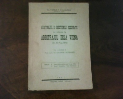 Arbitrajul si chestiunile rezervate cu referire la Arbitrajul de la Viena 1940 foto