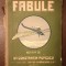 Dr. Constantin Popescu - Fabule (ediția IV) (cu 25 ilustrațiuni originale de Murnu și Dr. Grindeanu și o reproducere după Dore)