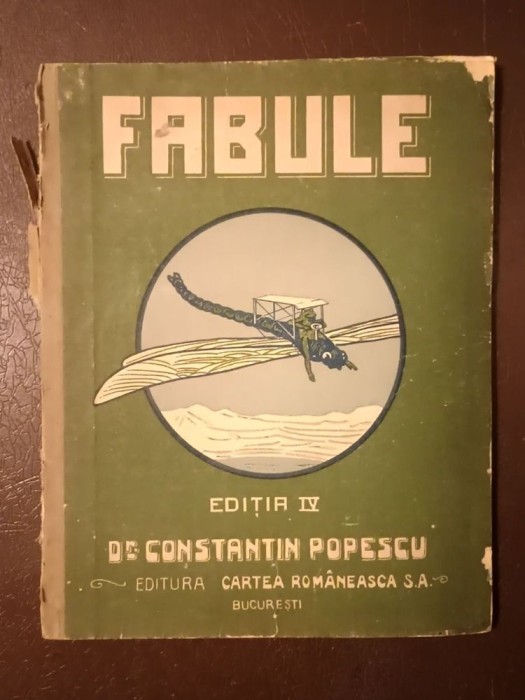 Dr. Constantin Popescu - Fabule (ediția IV) (cu 25 ilustrațiuni originale de Murnu și Dr. Grindeanu și o reproducere după Dore)