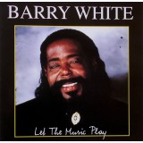 CD Barry White &ndash; Let The Music Play (EX)