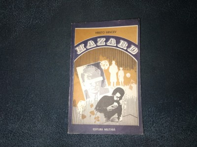 HRISTO MINCEV - HAZARD foto