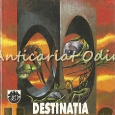 Destinatia Univers - A. E. Van Vogt