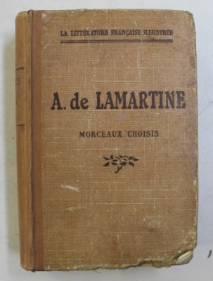 LAMARTINE - MORCEAUX CHOISIS par RENE CANAT , 1926 foto