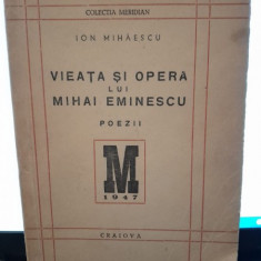 Viata si opera lui Mihai Eminescu - Ion Mihaescu