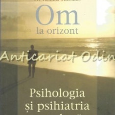 Om La Orizont! - Dr. Vasilios Thermos