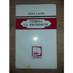 Vitrina cu promisiuni- Oana Lazar