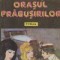 Bucuresti, orasul prabusirilor (roman)