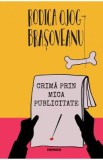 Crima prin mica publicitate - Rodica Ojog-Brasoveanu