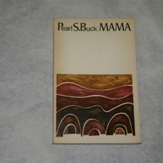 Mama - Pearl S. Buck - 1970
