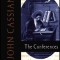 John Cassian: The Conferences
