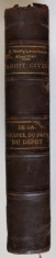 TRAITE THEORIQUE ET PRATIQUE DE DROIT CIVIL , DE LA SOCIETE , DU PRET , DU DEPOT par G. BAUDRY - LACANTINERIE et ALBERT WAHL , 1898