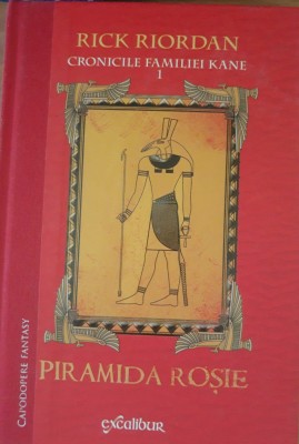 Piramida rosie. Cronicile familiei Kane. Vol 1 - Rick Riordan foto