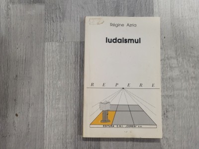 Iudaismul de Regine Azria foto