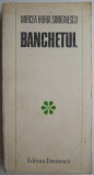 Cumpara ieftin Banchetul - Mircea Horia Simionescu (Anticariat) - Carte in stare buna