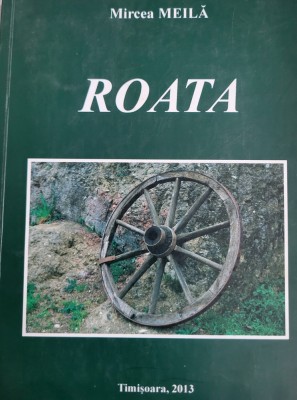 Mircea Meila - Roata (doctorul Stankovic, Banat, documentar bilingv rom-sarb) foto
