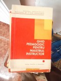 GHID PEDAGOGIC PENTRU MAISTRUL INSTRUCTOR