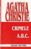 Agatha Christie - Crimele A.B.C., Thriller Politist, Romana, Brosata, Colectia Christie, 1994
