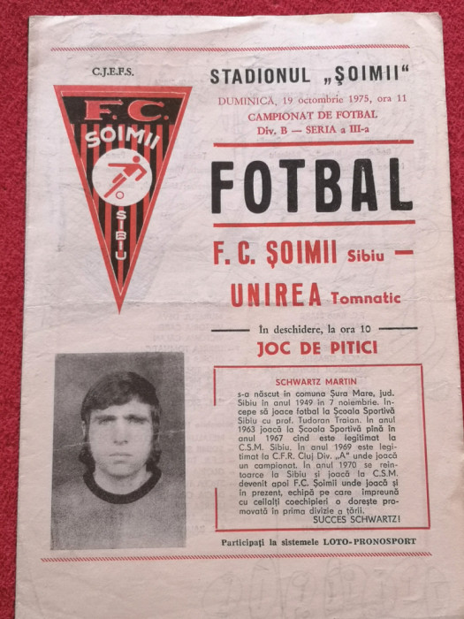 Program meci fotbal FC &quot;SOIMII&quot; SIBIU - &quot;&quot;UNIREA&quot; TOMNATIC (19.10.1975)