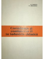 M. Mihalcu - Coroziunea si combaterea ei in industria chimica (Editia: 1978) foto