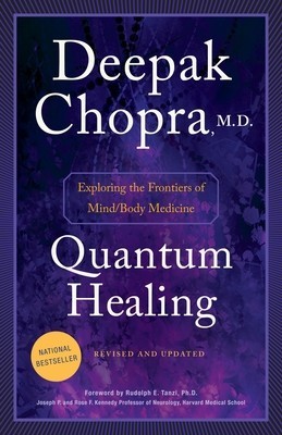 Quantum Healing: Exploring the Frontiers of Mind/Body Medicine foto