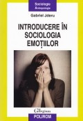 Introducere in sociologia emotiilor foto