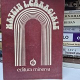 Mateiu I. Caragiale - Alexandru George