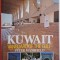Kuwait. Vanguard of the Gulf &ndash; Peter Mansfield