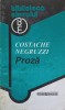 Proza Costache Negruzzi - Biblioteca Elevului, Editura Garamond, 157 Pagini, Roman